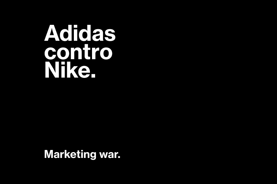 Adidas contro Nike. Una storia di marketing.